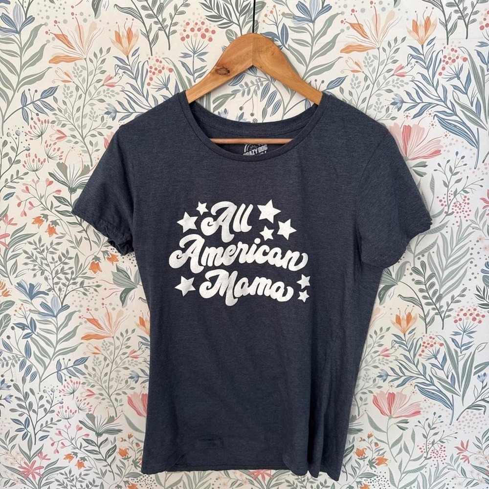 All American Mama Graphic Tee Crazy Dog T-Shirts